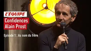 F1 - Confidences Alain Prost : Episode 1 : Au nom du frère / L'Équipe 2020