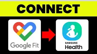 How to Connect Google FIT to Samsung Health 2025 | Sync Google FIT to Samsung Health (RIGHT WAY)