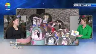 DERECİK HEDİYELİK EŞYA VE &Ccedil;İ&Ccedil;EK EVİ - SHOWT&Uuml;RK EKONOMİ D&Uuml;NYASI 833. B&Ouml;L&Uuml;M