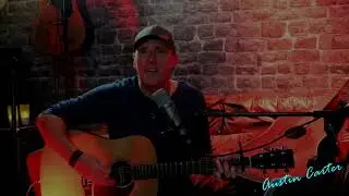 Everybodys Changing Acoustic Cover - Austin Carter