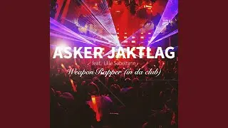 Weapon Rapper (In Da Club)