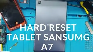 HARD RESET TABLET TAB A7 LITE SM T225 (formatar pelos botões