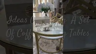 Early Spring Decorating||Nesting Coffee Table Ideas #shorts #2024 #howto