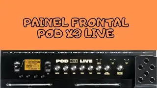 TODOS OS COMANDOS E CONTROLES DO PAINEL CFRONTAL DA POD X3 LIVE