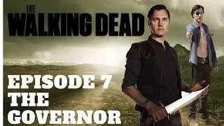 The Walking Dead Character Profiles | Episode 7 | Philip Blake (The Governor)