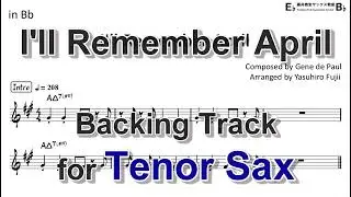 I'll Remember April - Backing Track with Sheet Music for Tenor Sax