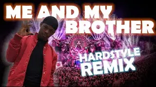Me and My Brother (Hardstyle Remix) – 5ive x Kenny Harder