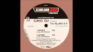 Ciko DJ - Move Me Up (2004)