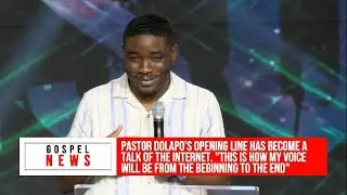PASTOR DOLAPO'S OPENING LINE HAS BECOME A TALK OF THE INTERNET - 
