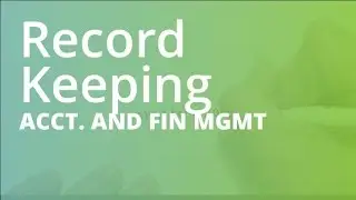 Intoduction to Record Keeping |  Accounting and Financial Management (ACCT101)