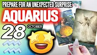 Aquarius ♒😲PREPARE FOR AN UNEXPECTED SURPRISE❗🎁 horoscope for today OCTOBER 28 2025 ♒ #aquarius