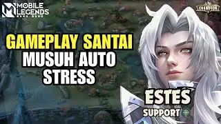 ESTES.EXE | Lagi Santai Main Estes... Tapi Musuhnya Bikin Rusuh! | Mobile Legends Indonesia