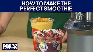 How to make the perfect smoothie | Bonita Bowls CEO explains