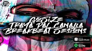 Breakbeat Mix 2022 // Gosize - Traya Pal Canalla Vol.02 😈😈 [Breaks Sesion Mix Duro] брейкбит