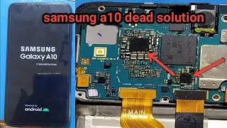 samsung galaxy a10 dead||samsung a105f dead solution