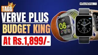 TAGG Verve Plus 🔥 | BUDGET SmartWatch At Just Rs 1,899/- 🤯 | Body Temperature Sensor 🚀