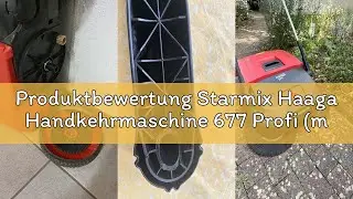 Produktbewertung Starmix Haaga Handkehrmaschine 677 Profi (mit akkubetriebenen B&uuml;rsten, inkl. Akku +