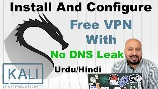 How to configure free vpn on kali linux in hindi/urdu 2020 (Learn Kali Linux Free Course)