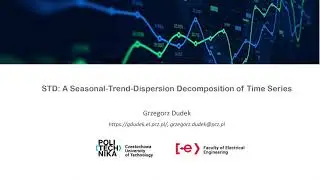 STD: A Seasonal-Trend-DispersionDecomposition of Time Series