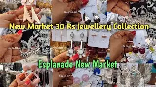New Market Jewellery Collection 2026 | Esplanade Shopping | New Market 30 Rs. Jewellery 