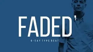 G-Eazy Type Beat 2016