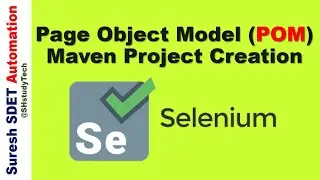 Page Object Model Project Creation in Eclipse | POM Project Setup in Maven Approach | Selenium