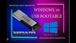 How To Make A Bootable USB Drive of Windows 10