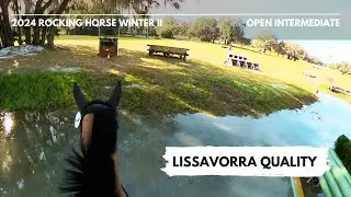 Lissavorra Quality (Open Intermediate | 2024 Rocking Horse Winter II Horse Trials)