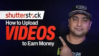 How to Upload Video and Earn Money on ShutterStock using Mobile