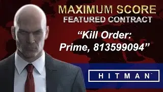 Hitman -  Kill Order: Prime, 813599094 Featured Contract | 210.000 points (Paris)