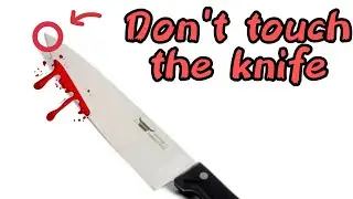 Don't touch the knife 🔪@Justvideo1458