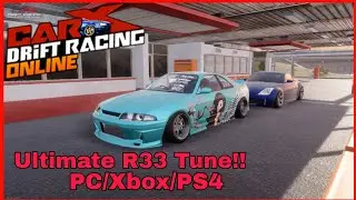 Best R33 Tune!! PC/XBOX/PS4 CarX Drift Racing Online