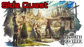 Octopath Traveler 0 - Side Quest - A Clan's pride