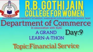 R.B. GOTHI JAIN COLLEGE FOR WOMEN - Learn-A-Thon - Day 9