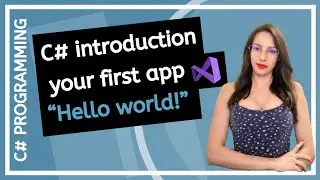 Введение в C# &mdash; Создайте своё первое приложение (Hello World) &mdash; Для начинающих