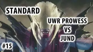 Magic Standard (T2) - UWR Prowess vs Jund #15