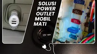 Solusi Power Outlet Mobil Mati Tanpa Harus ke Bengkel #poweroutletmobil #chargermobil
