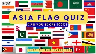 Asian Flags Quiz Challenge | Guess Flags of South, Middle, East & Southeast Asia! #quizplatter