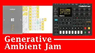 Generative Ambient Jam - Digitone & Midihub