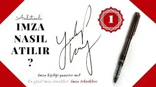 How to Sign? | Practical Signature Techniques | The Most Beautiful Signature Examples