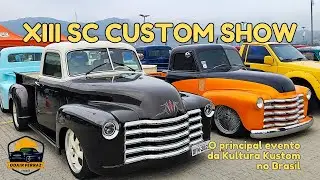 XIII Santa Catarina Custom Show - Balneário Camboriú/SC - 11 a 13/7/2025