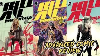 Advanced Comic Review | Kill All Immortals #1| Dark Horse Comics