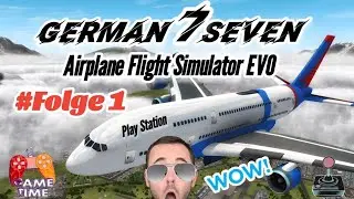 Airplane Flight Simulator : EVO Folge 1
