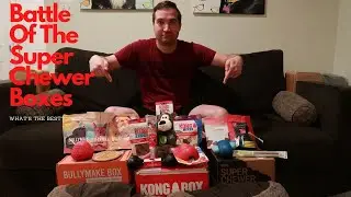 BULLYMAKE Box против KONG Box против BARK Box Super Chewer | Обзор | 2020