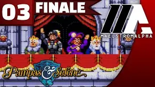 &laquo;MaelstromALPHA&raquo; Pampas & Selene: The Maze of Demons (Part 3 - Finale)