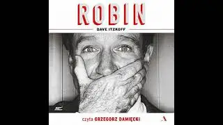 Robin: A Biography of Robin Williams - Dave Itzkoff