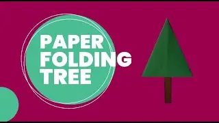 Paper Folding Tree