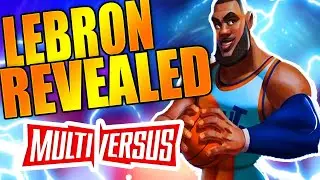 MultiVersus &mdash; LeBron Character Reveal (Reaction)