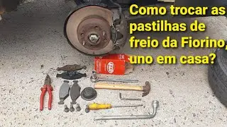 Troca Pastilhas de freio Fiorino, uno parte 1