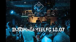 HEADSTER - INSOMNIA MIELEC #SHORTLOG